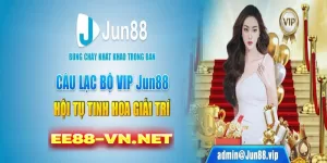 Nhà cái Jun88 uy tín hàng đầu châu Á | Khuyến mãi cực khủng